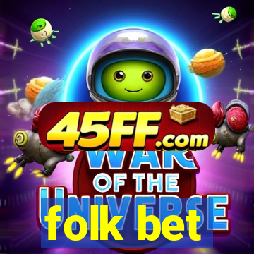 folk bet